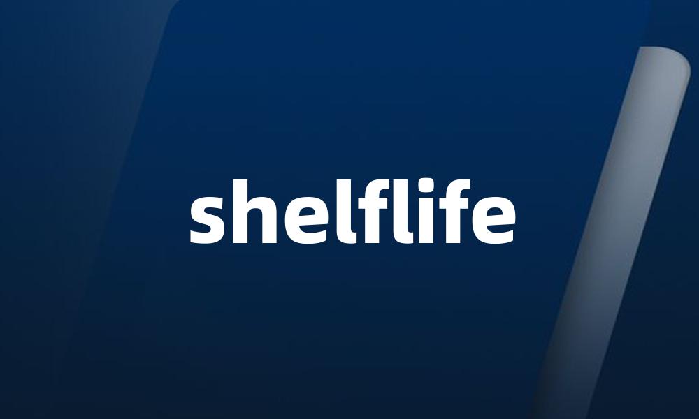 shelflife