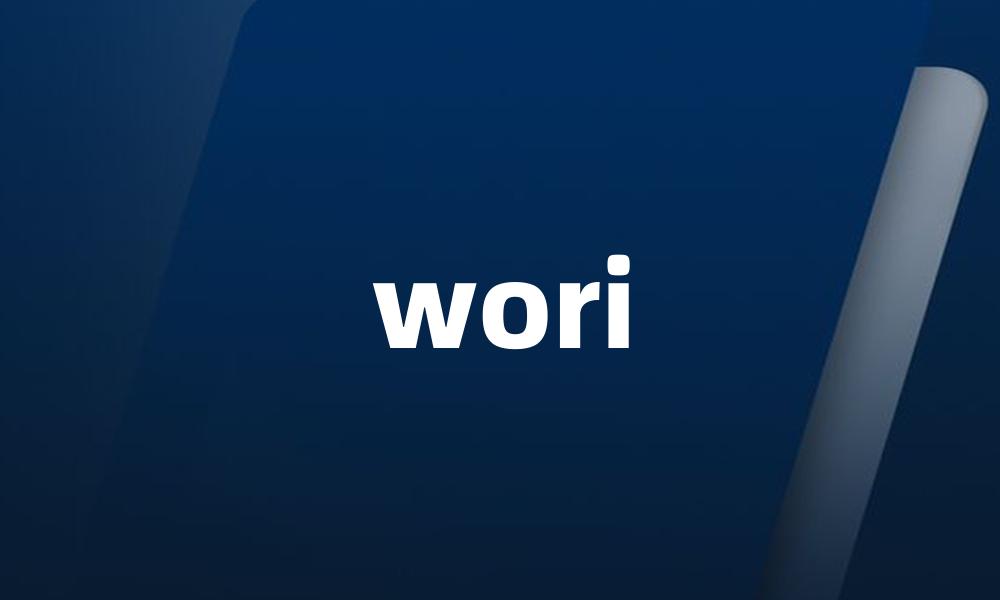 wori