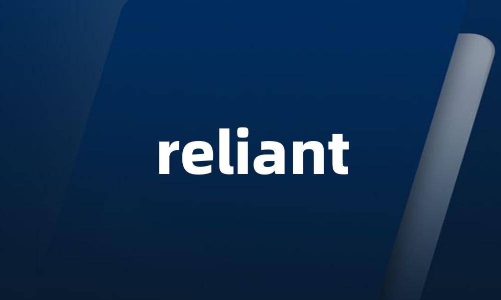 reliant