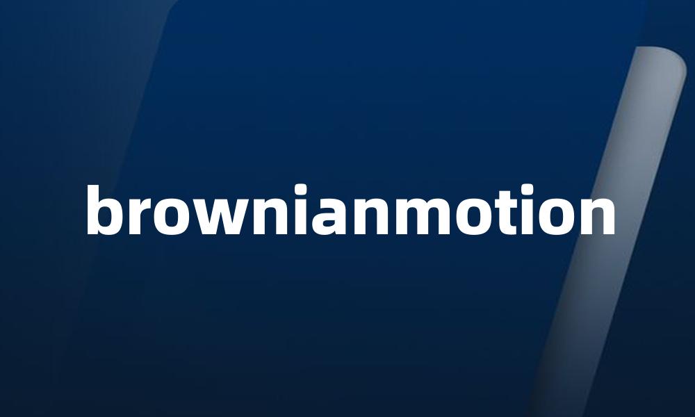 brownianmotion