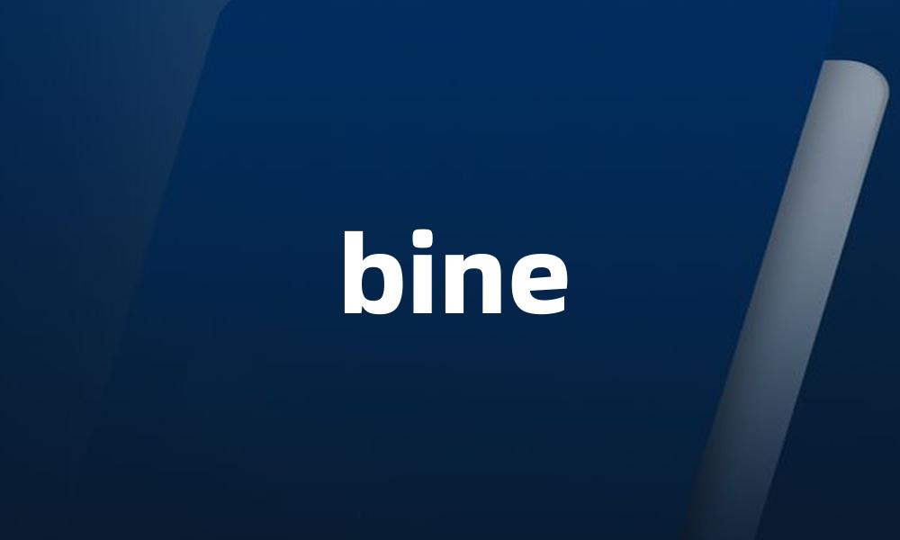 bine