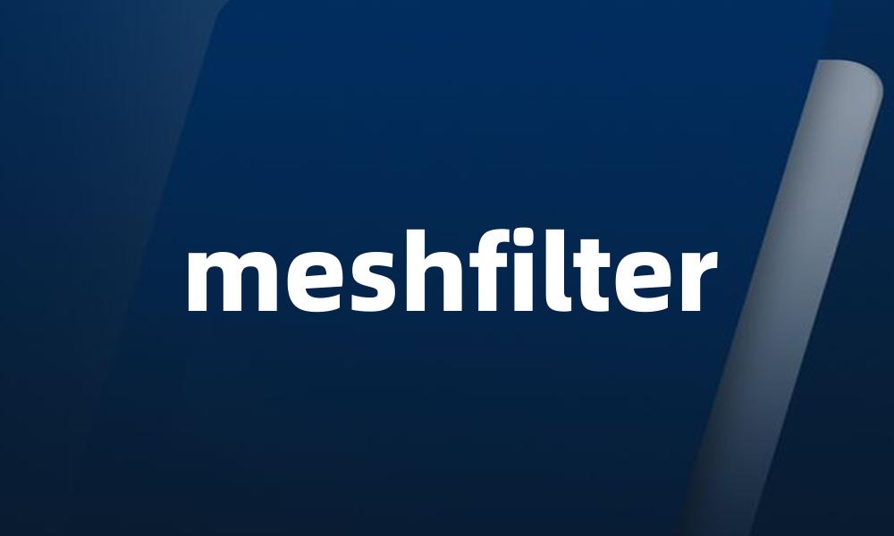 meshfilter