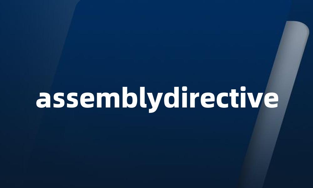 assemblydirective