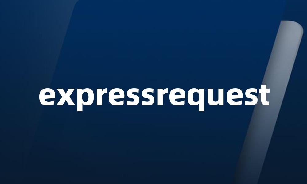 expressrequest