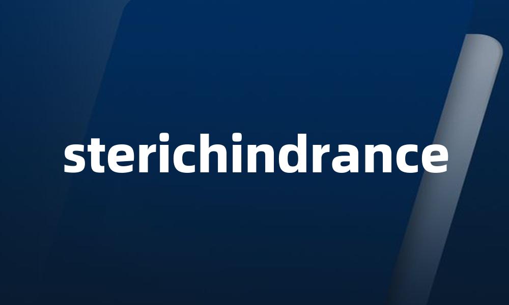 sterichindrance