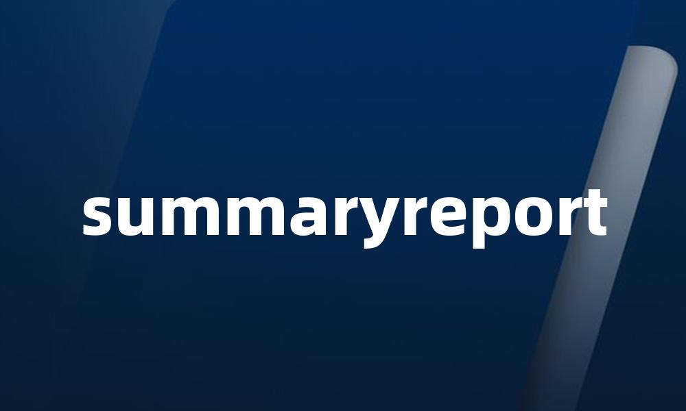 summaryreport