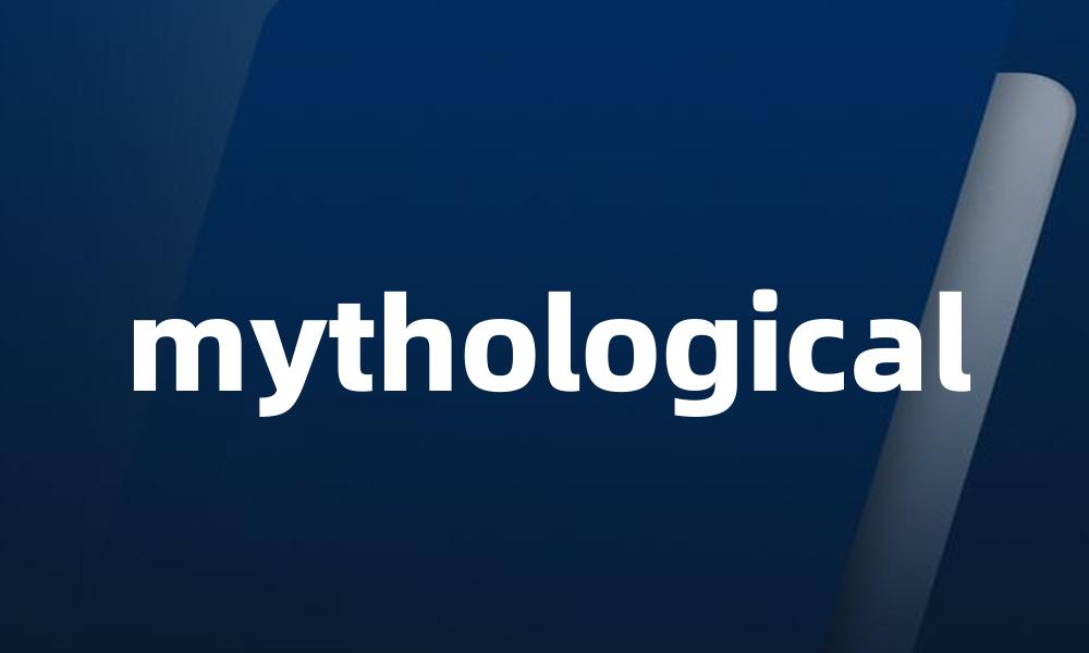 mythological