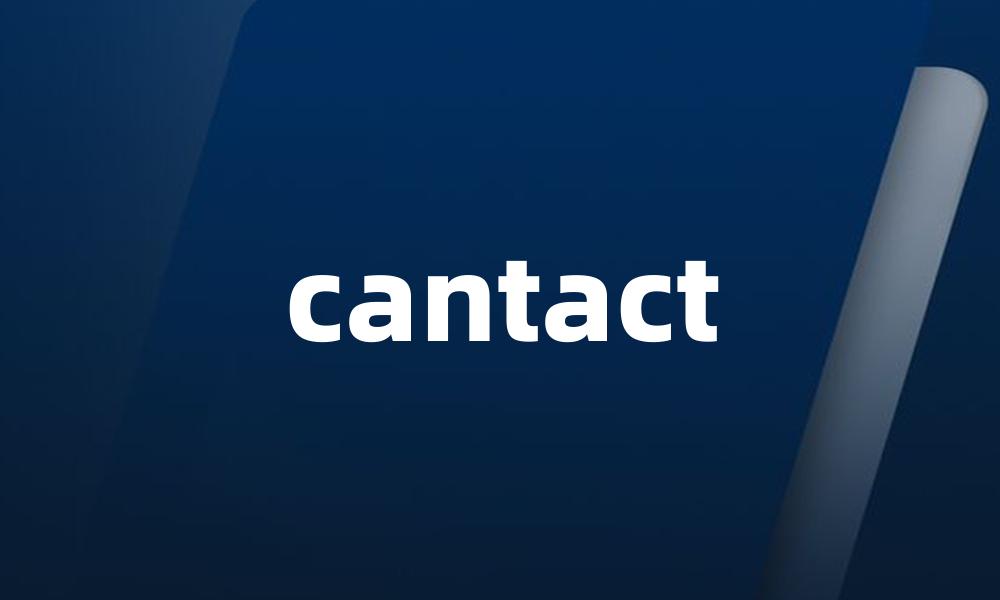 cantact