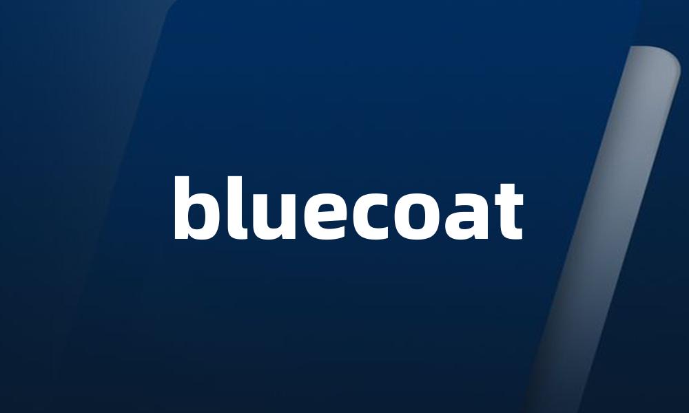 bluecoat