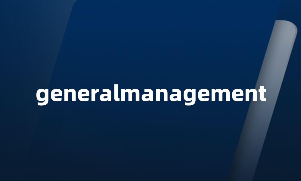 generalmanagement