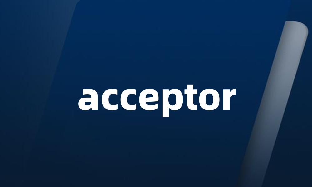 acceptor