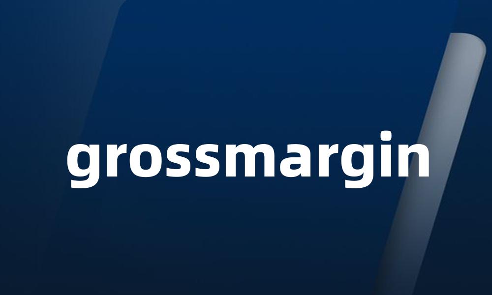 grossmargin