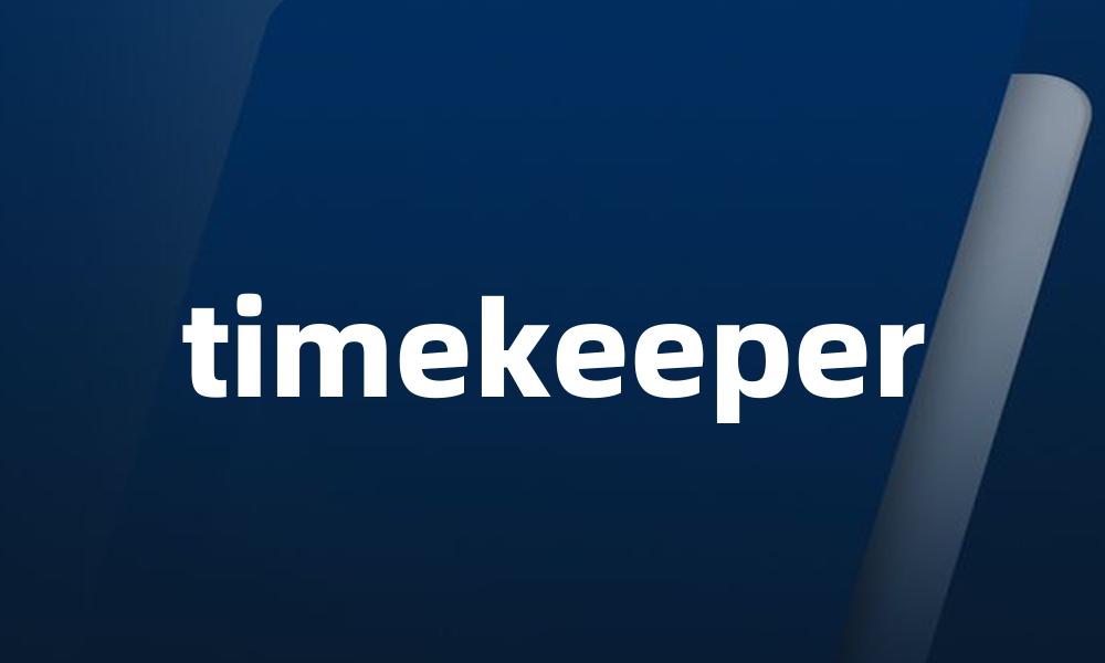 timekeeper