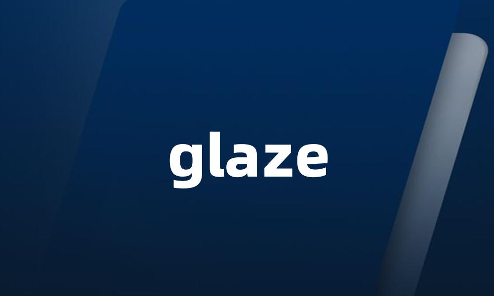 glaze