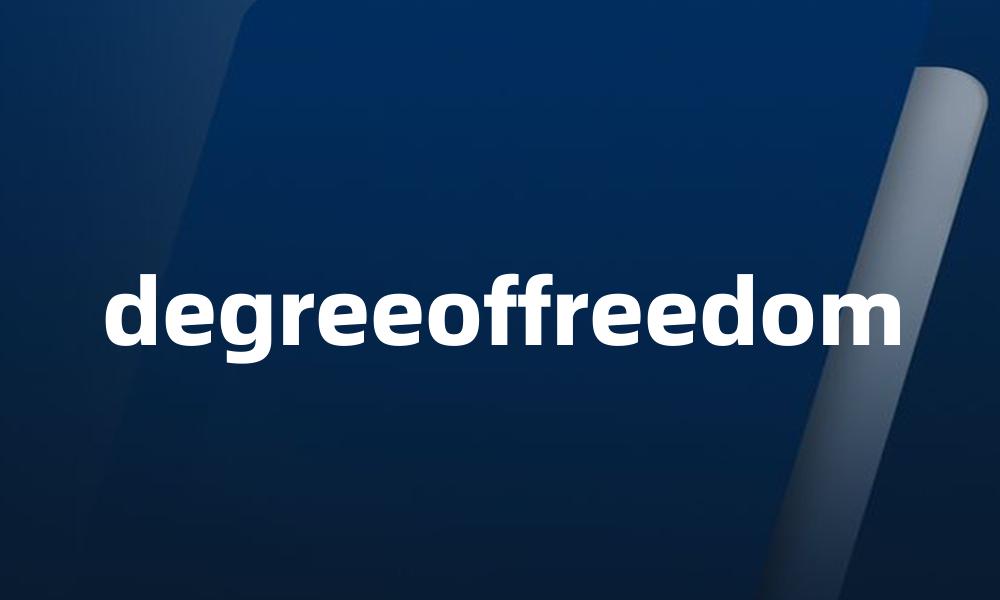 degreeoffreedom