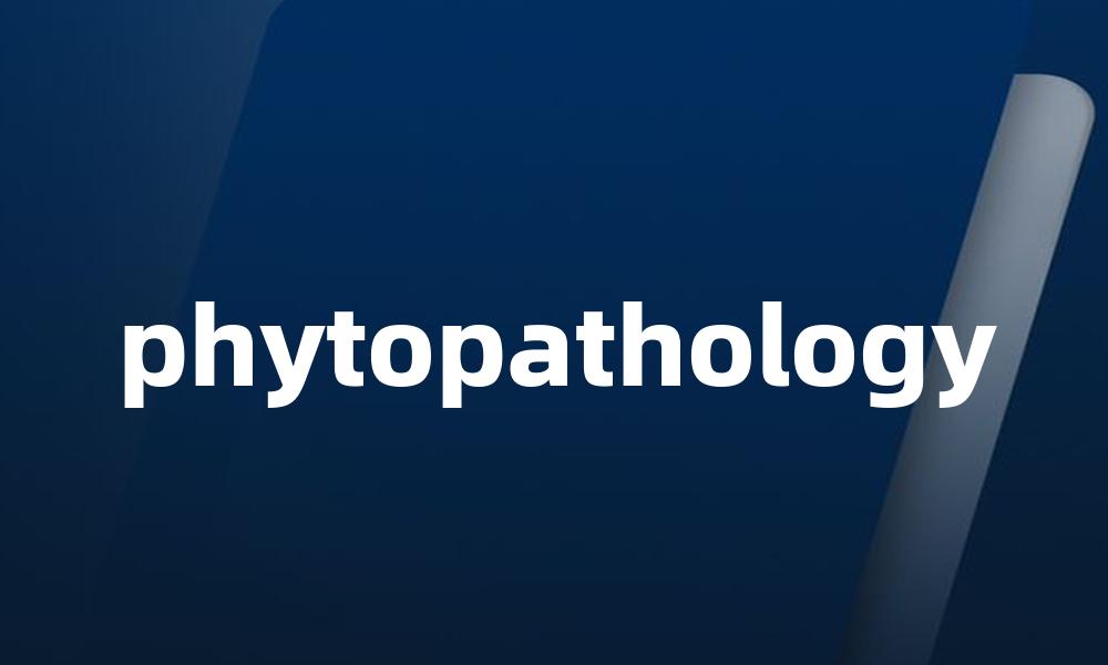 phytopathology