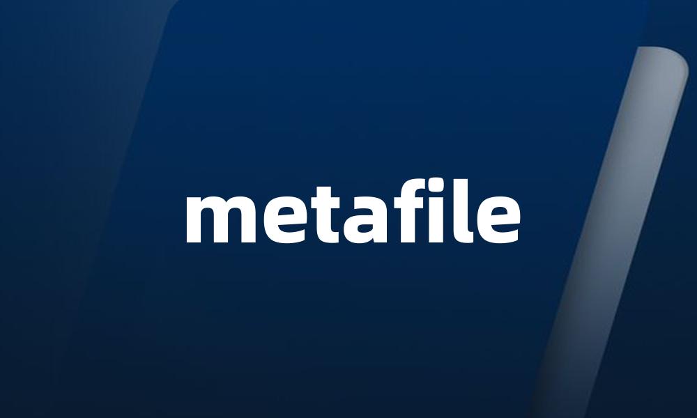 metafile