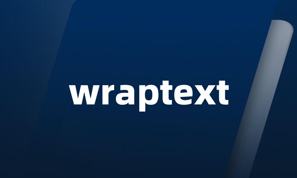 wraptext