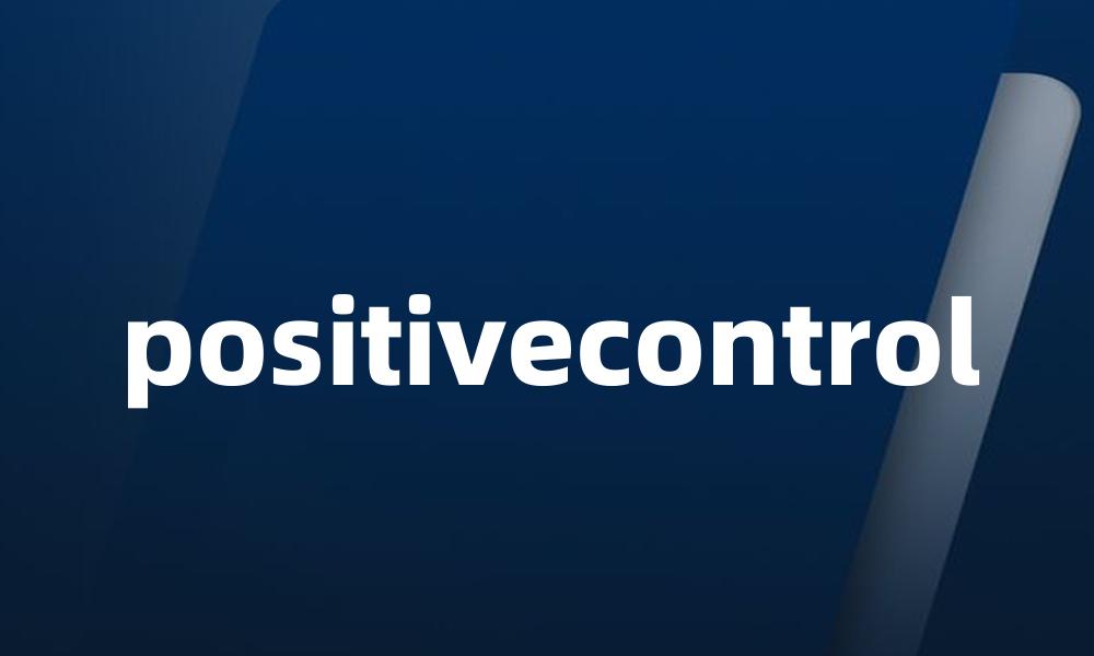 positivecontrol