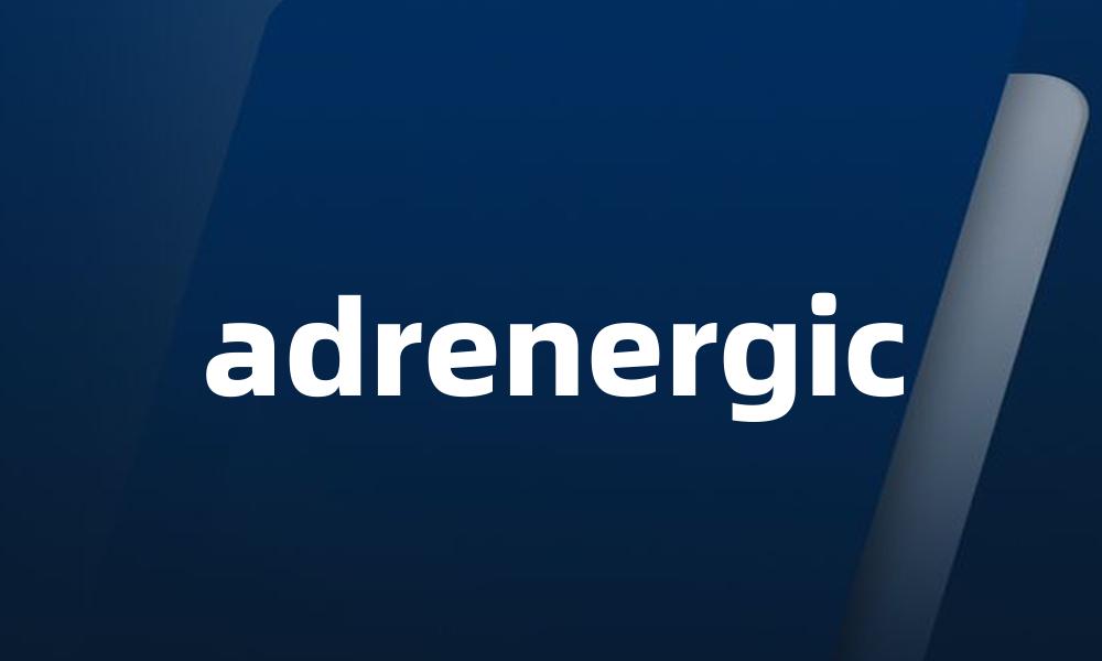 adrenergic