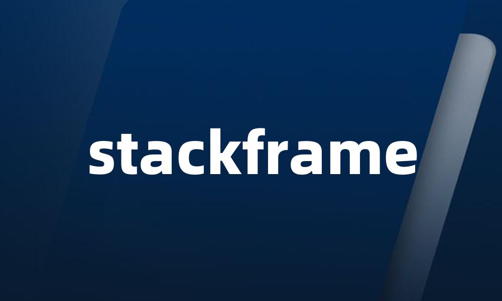 stackframe