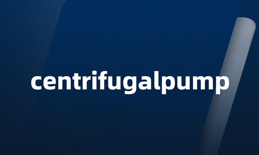 centrifugalpump