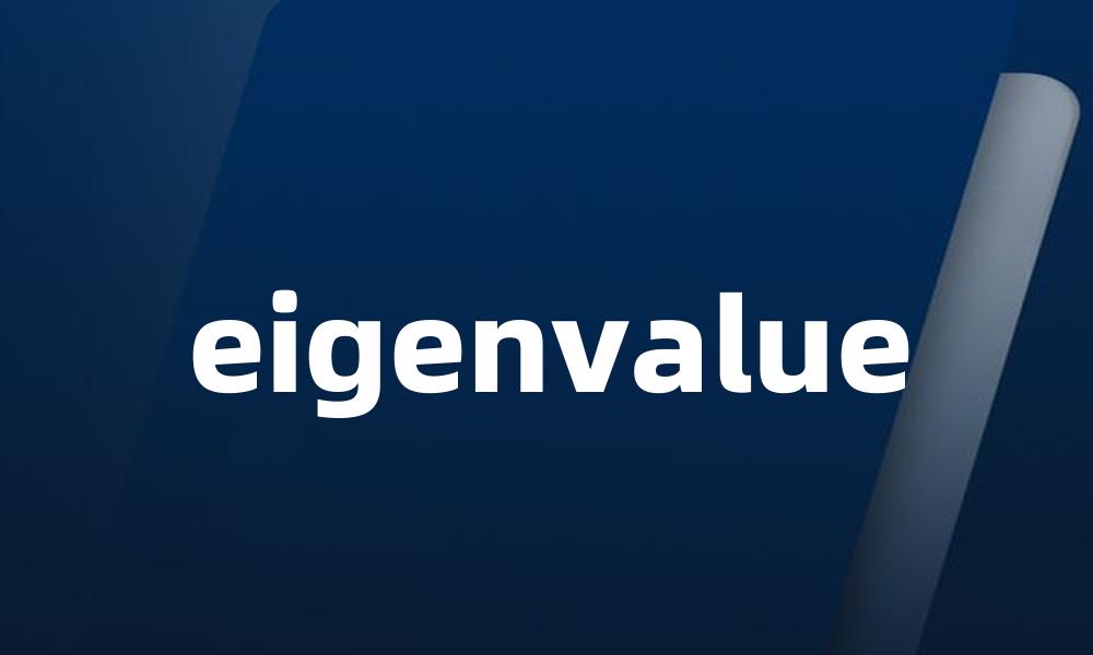 eigenvalue