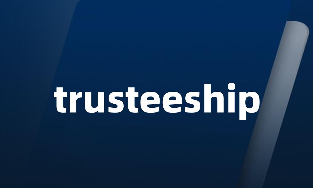 trusteeship