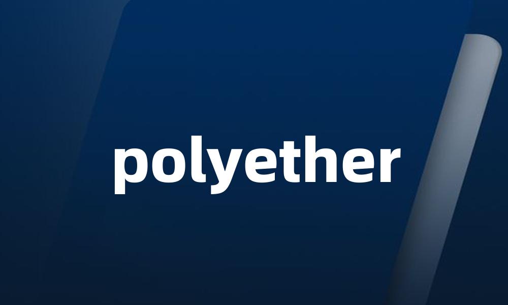 polyether