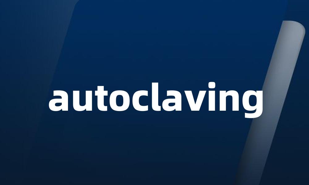 autoclaving