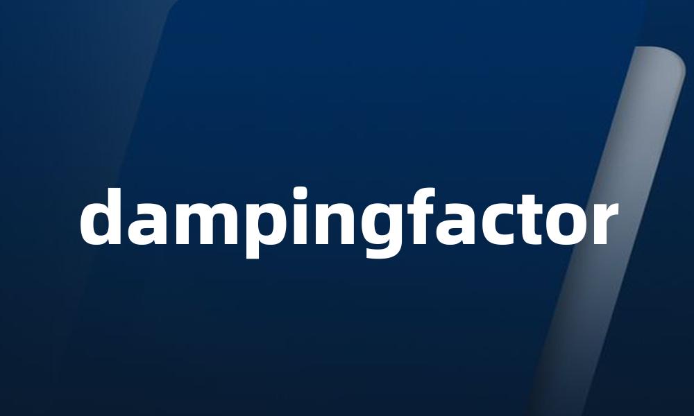 dampingfactor