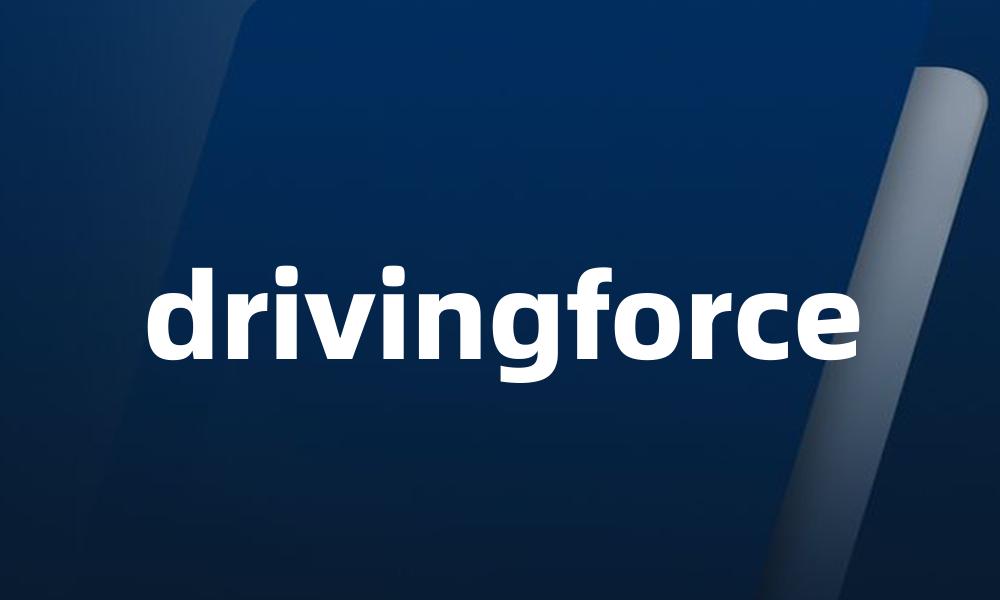 drivingforce