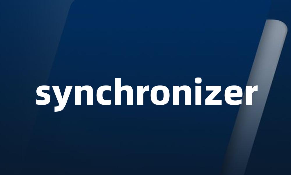 synchronizer