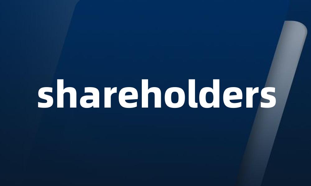 shareholders