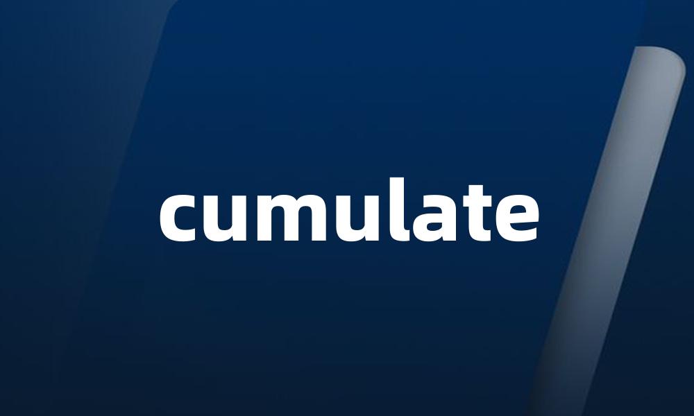 cumulate