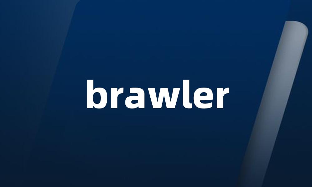 brawler