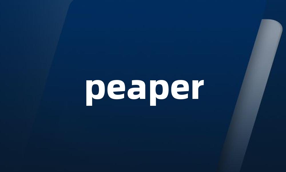 peaper