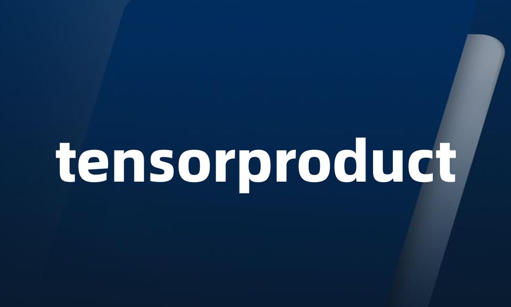 tensorproduct