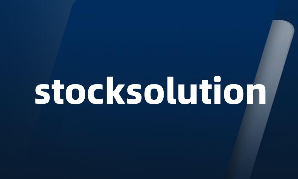 stocksolution