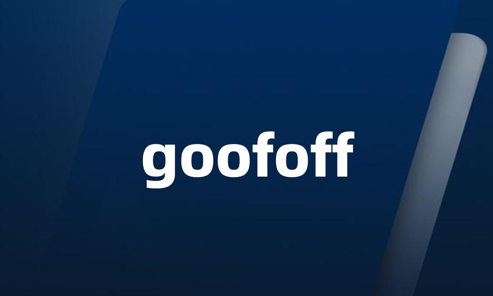 goofoff