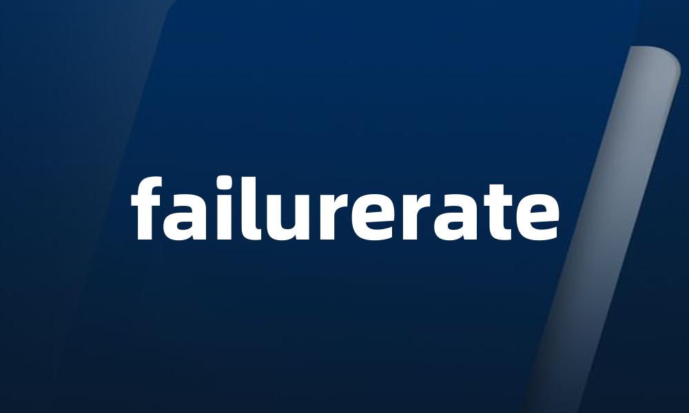 failurerate