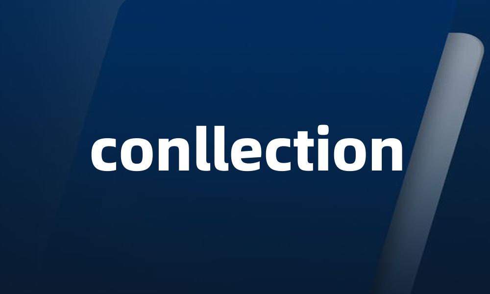 conllection