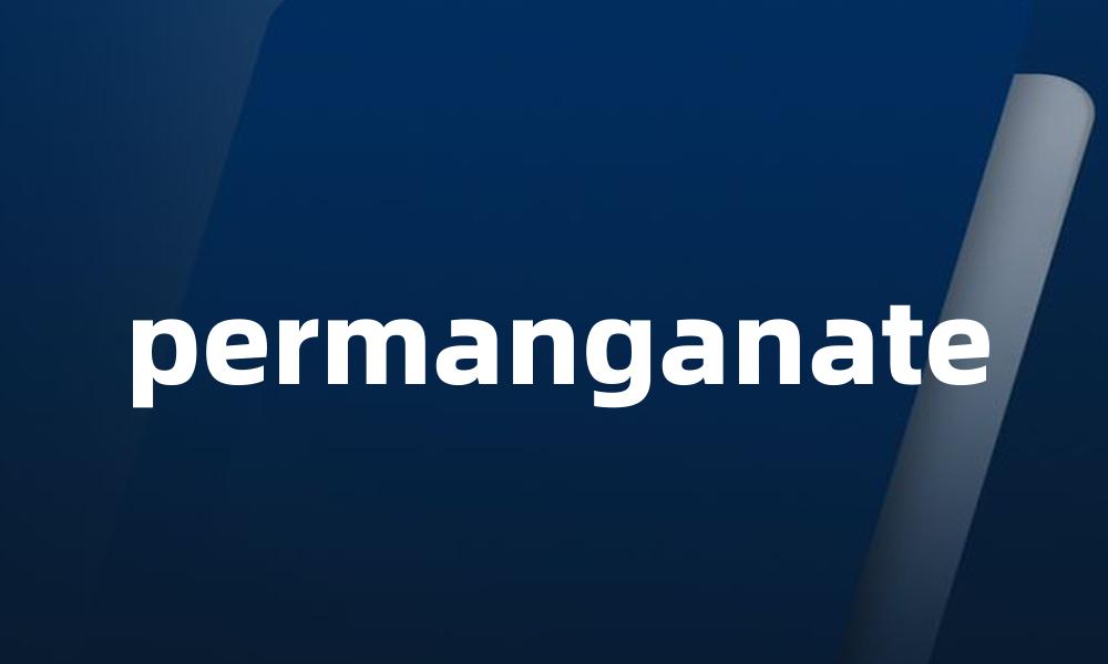 permanganate