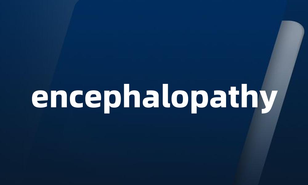 encephalopathy