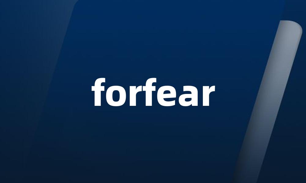 forfear