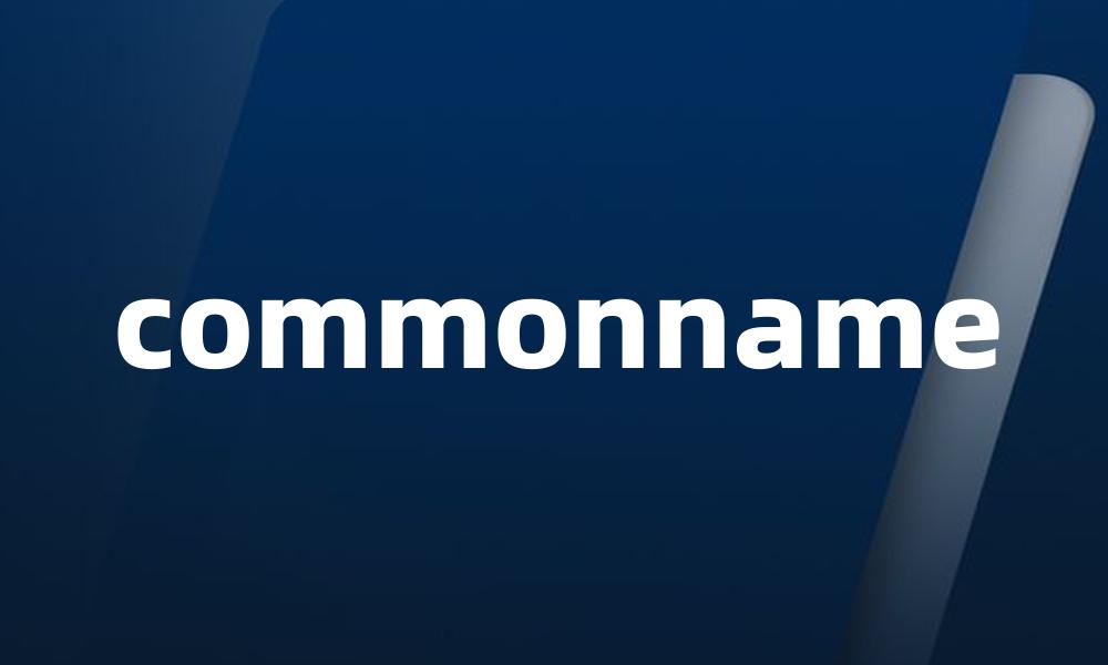 commonname