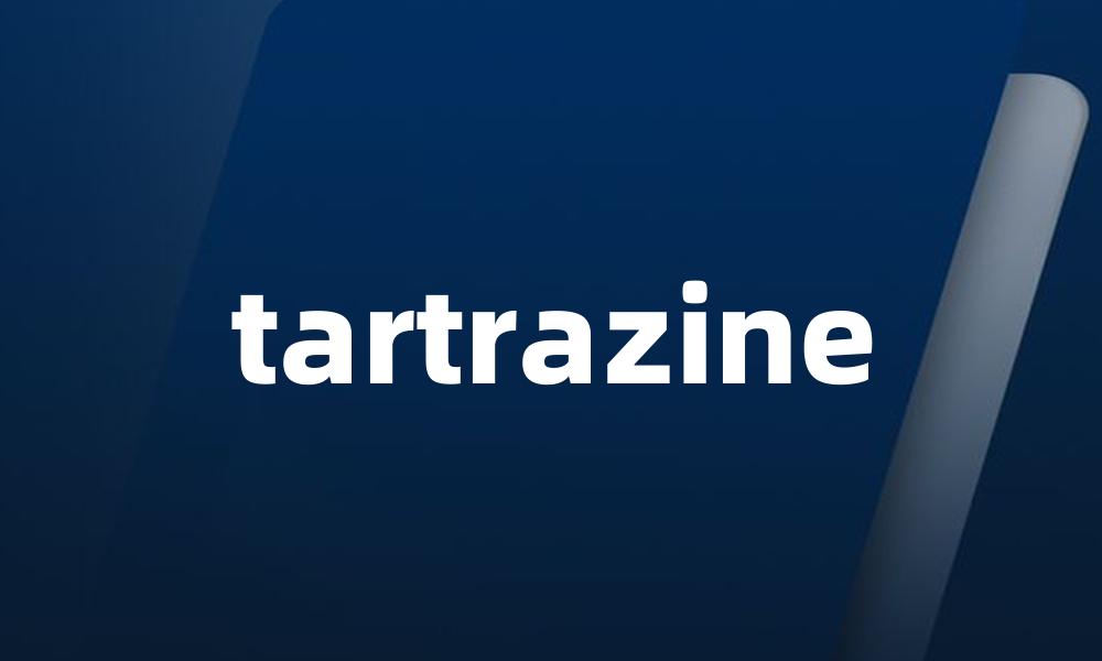 tartrazine