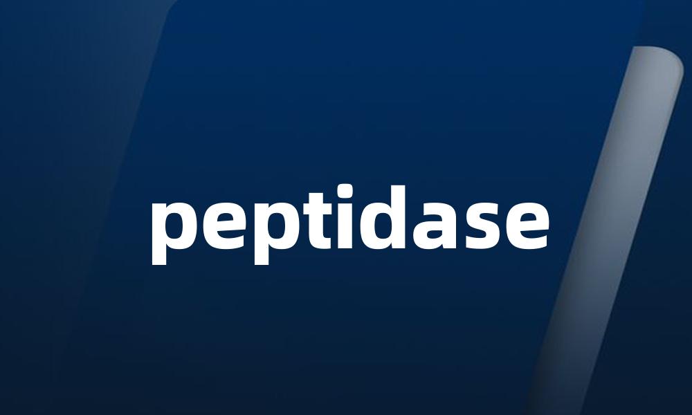 peptidase