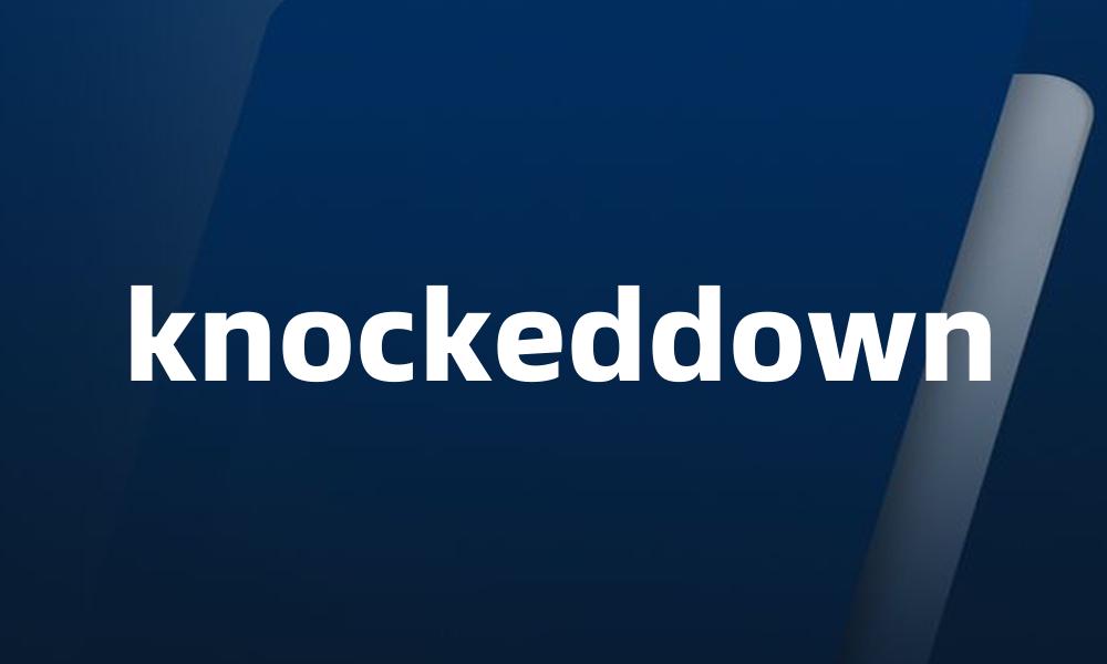 knockeddown