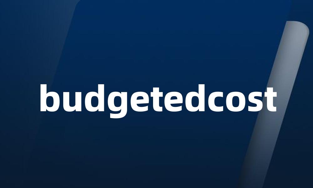 budgetedcost